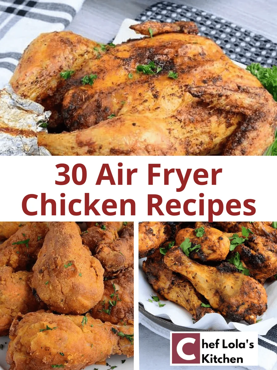 30 Air fryer chicken recipes