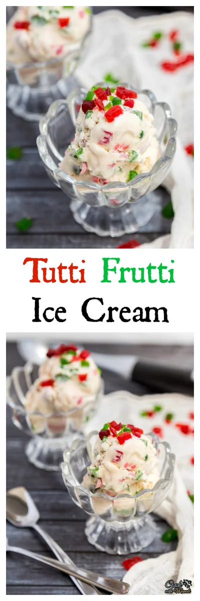 Tutti Frutti Ice Cream Recipe