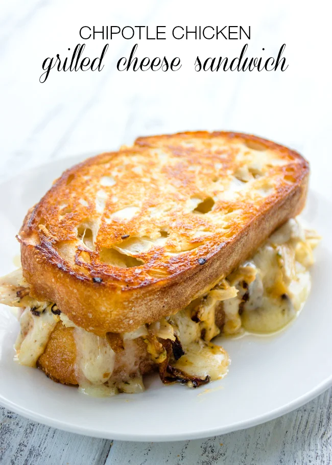 Chipotle Chicken Grilled Cheese Sandwich