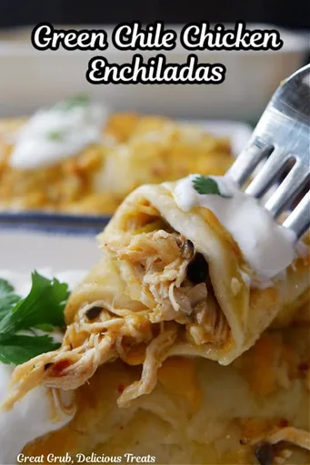Green Chile Chicken Enchiladas