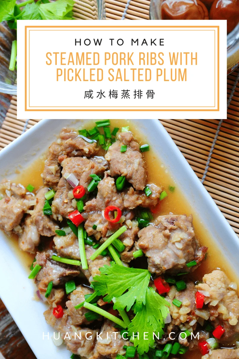 Steamed Pork Ribs With Pickled Plum 咸水梅蒸排骨