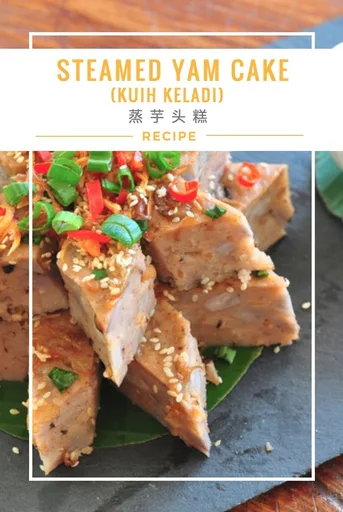 Steamed Yam Cake (Kuih Keladi) 蒸芋头糕