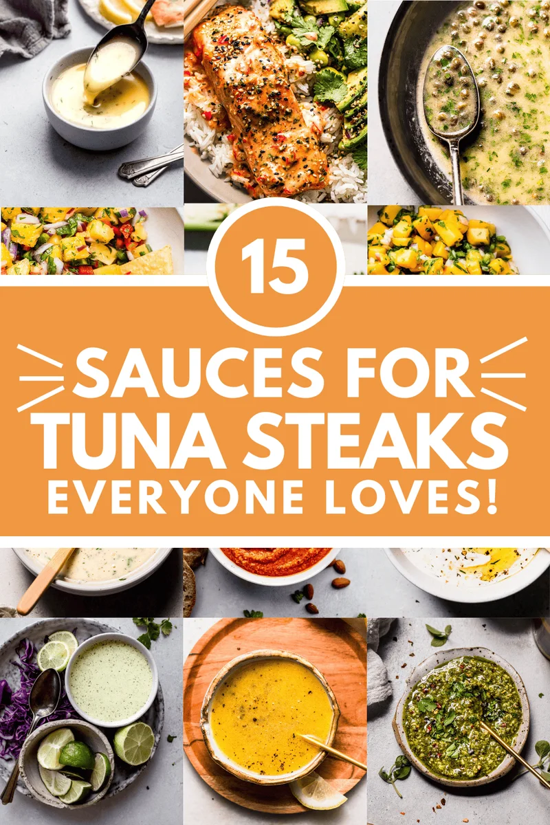 15+ Tasty Sauces for Tuna Steaks