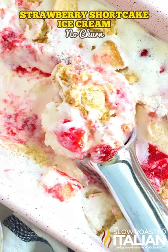 Strawberry Shortcake Ice Cream (No-Churn Recipe)
