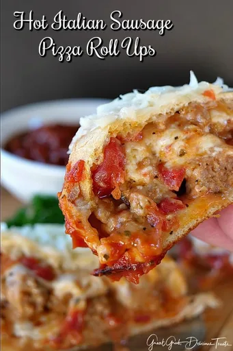 Hot Italian Sausage Pizza Roll Ups