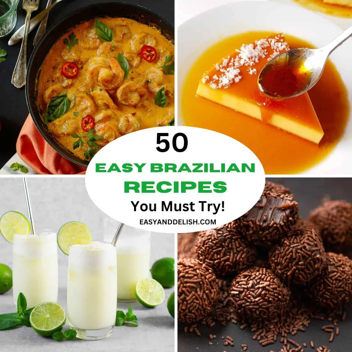 50 Easy Brazilian Recipes You Must Try