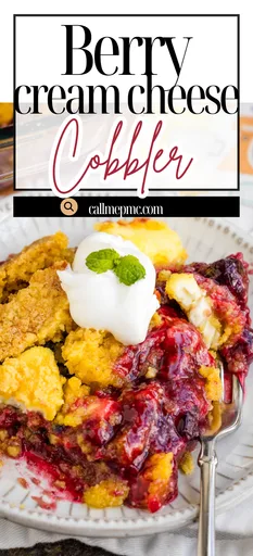 Berry Cream Cheese Cobbler