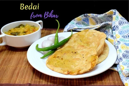 Bedai | Dal Stuffed Pooris from Bihar