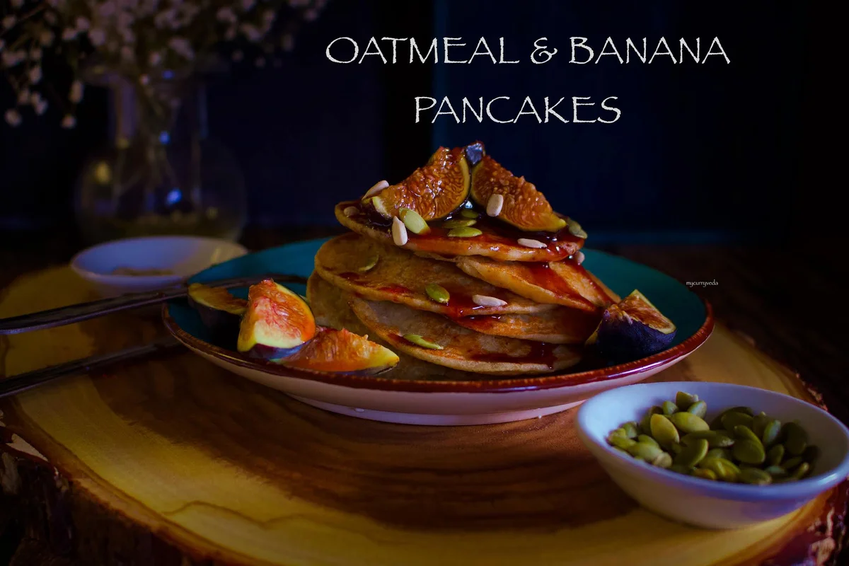INSTANT VEGAN BANANA AND OATMEAL PANCAKES