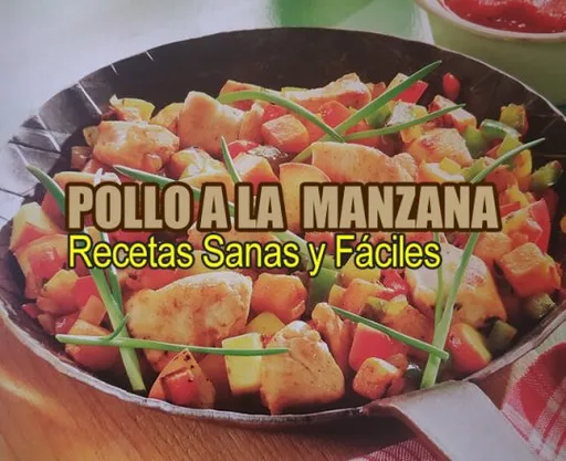 Pollo a la Manzana. ¿Qué como hoy sano y fácil?