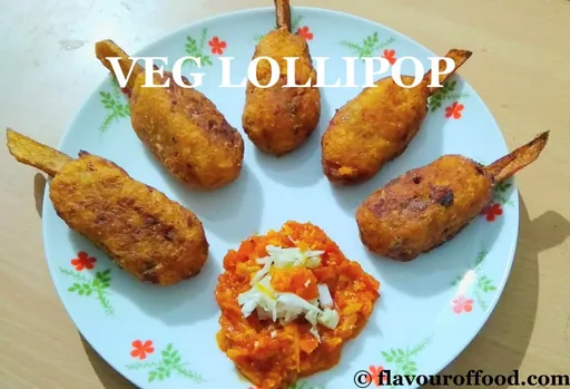 Veg Lollipop Recipe | How to Make Veg Lollipop at Home - Flavour of Food