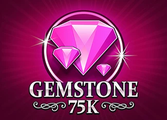 Gemstone 75k