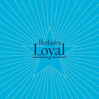 Berkeley Loyal Featured Image
