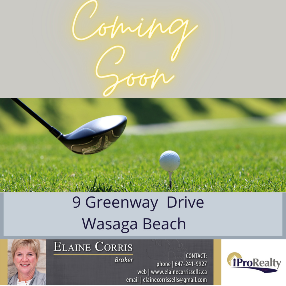 9 - 0Greenway   Wasaga Beach Ontario Canada Sale residential Elaine Corris eXp Realty of Canada Inc., Brokerage*