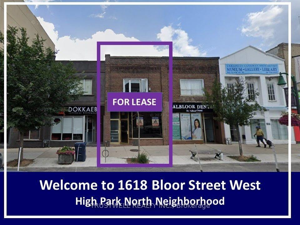 Main Floor - 1618 Bloor Street W Toronto Ontario Canada Lease commercial   TRUSTWELL REALTY INC. Brokerage
