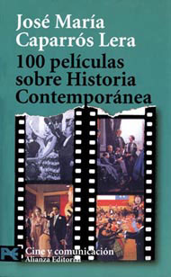 Portada de 100 películas sobre Historia Contemporánea