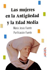 Portada de Las mujeres en la Antigüedad y la Edad Media