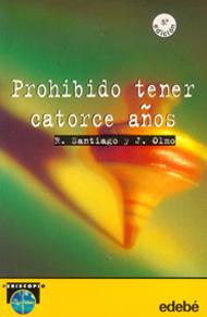 Portada de Prohibido tener catorce años