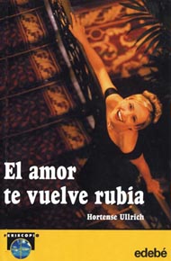 Portada de El amor te vuelve rubia