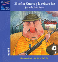 Portada de El señor Guerra y la señora Paz