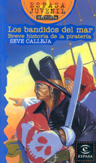 Portada de Los bandidos del mar. Breve historia de la piratería