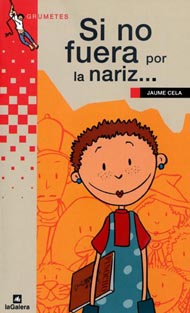 Portada de Si no fuera por la nariz
