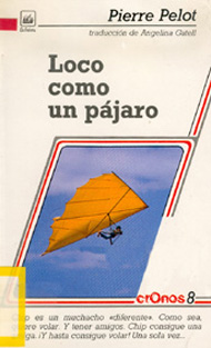 Portada de Loco como un pájaro