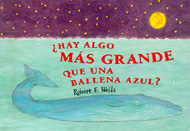 Portada de ¿Hay algo más grande que una ballena azul?