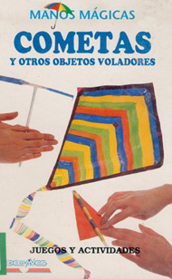 Portada de Cometas y otros objetos voladores