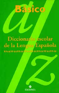Portada de Diccionario escolar de la Lengua Española: Básico