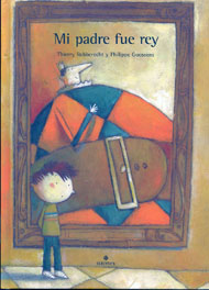 Portada de Mi padre fue rey
