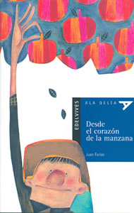 Portada de Desde el corazón de la manzana