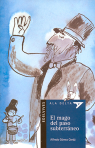 Portada de El mago del paso subterráneo