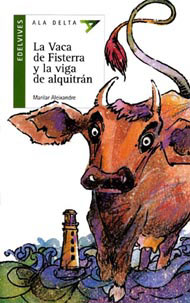 Portada de La vaca de Fisterra y la viga de alquitrán