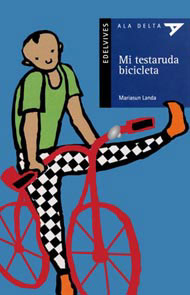 Portada de Mi testaruda bicicleta