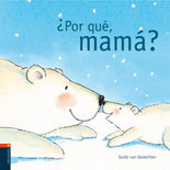 Portada de ¿Por qué, mamá?