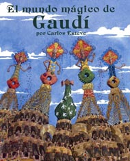 Portada de El mundo mágico de Gaudí