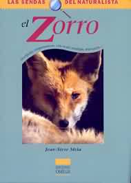 Portada de El zorro: descripción, comportamiento, vida social, mitología, observación...