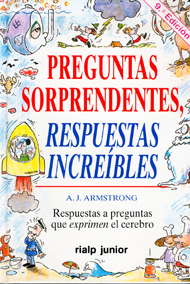 Portada de Preguntas sorprendentes, respuestas increíbles