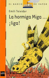 Portada de La hormiga Miga... ¡liga!