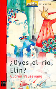 Portada de ¿Oyes el río, Elin?