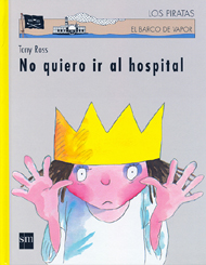 Portada de No quiero ir al hospital