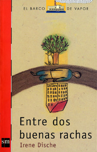 Portada de Entre dos buenas rachas