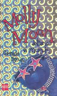 Portada de Molly Moon detiene el mundo