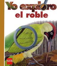 Portada de Yo exploro el roble