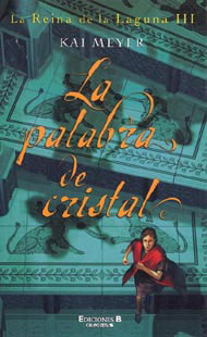 Portada de La palabra de cristal. La reina de la laguna III