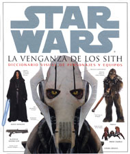 Portada de Star Wars. La venganza de los Sith. Diccionario visual de personajes y equipos