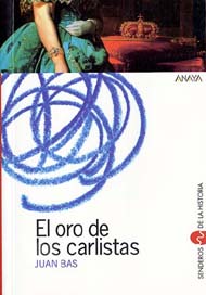 Portada de El  oro de los carlistas