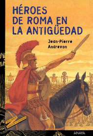 Portada de Héroes de Roma en la antigüedad