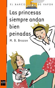 Portada de Las princesas siempre andan bien peinadas